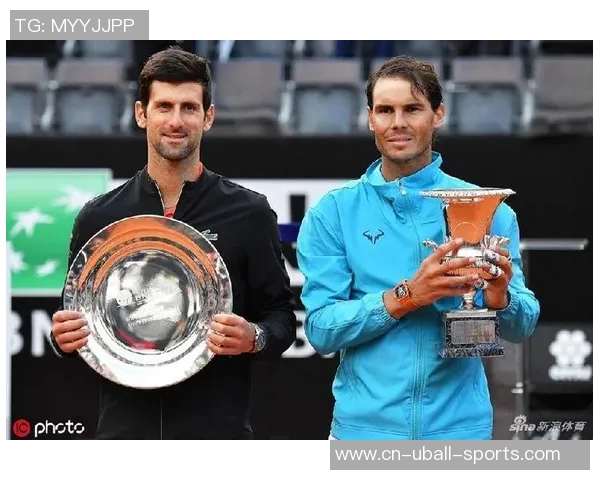 小德与纳达尔巅峰对决再续传奇谁将书写网坛新篇章